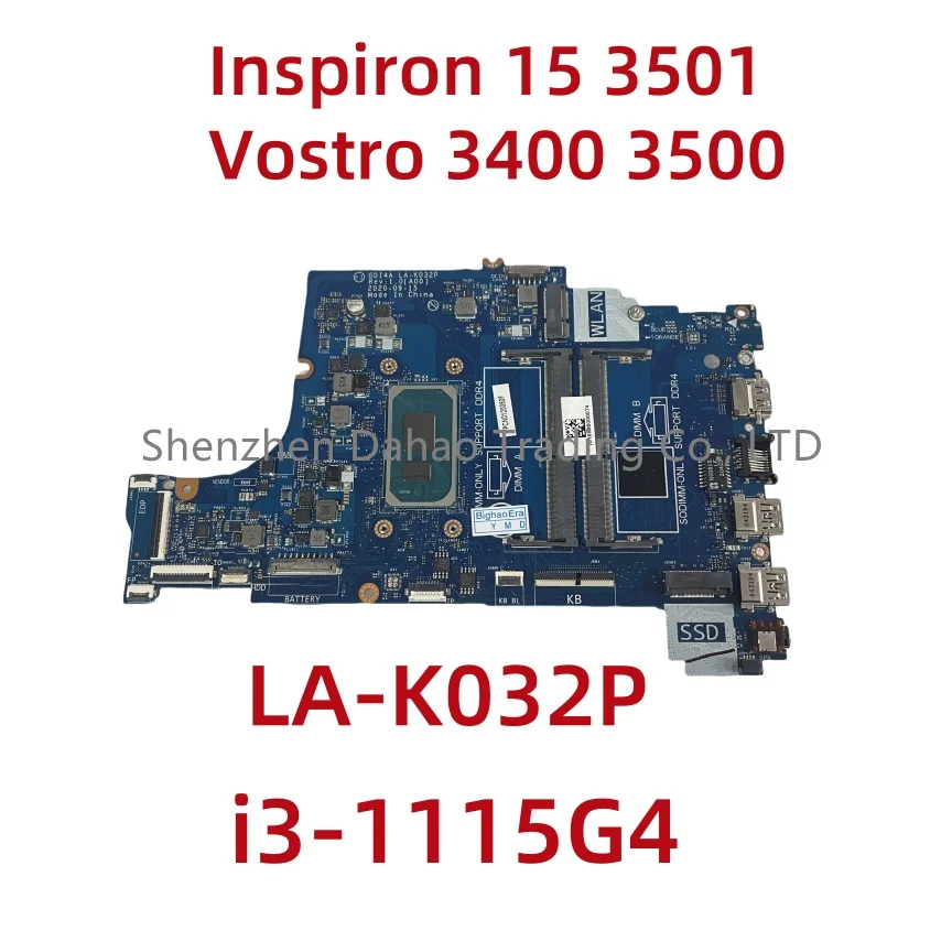 LA-K032P For Dell Inspiron 15 3501 Vostro 3400 3500 Laptop Motherboard CN-07HC6F CN-0X9TX0 With i3-1115G4  CPU