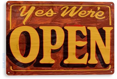 TIN SIGN We;re Open Metal Décor Shop Cottage Garage Farm Store Kitchen A829