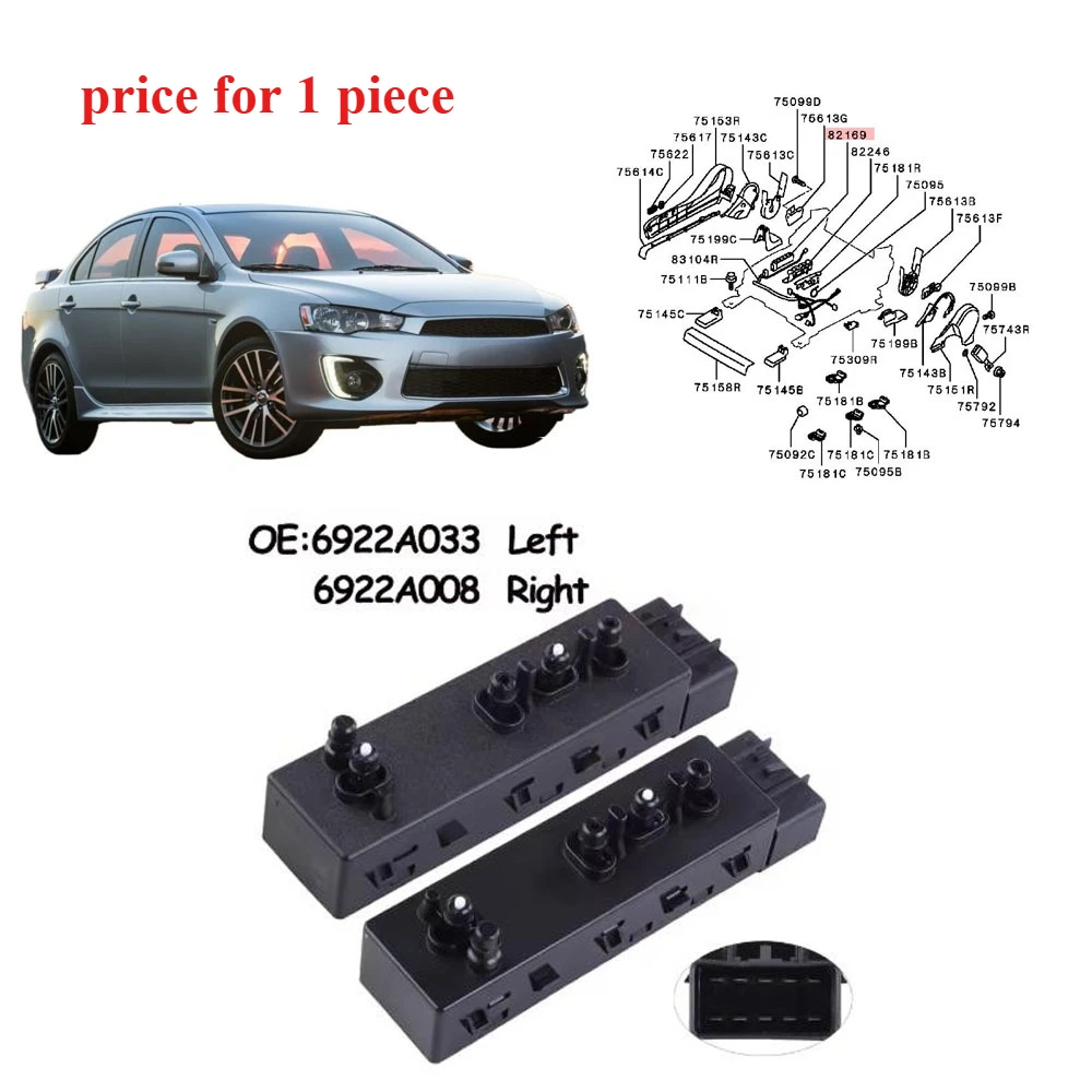 

1 Piece 6922A033 LHD Fr Power Seat Adjust Switch for Lancer Cy Cx for Outlander CW0W GF0W GG0W L or R Button Assy for ASX GA0W