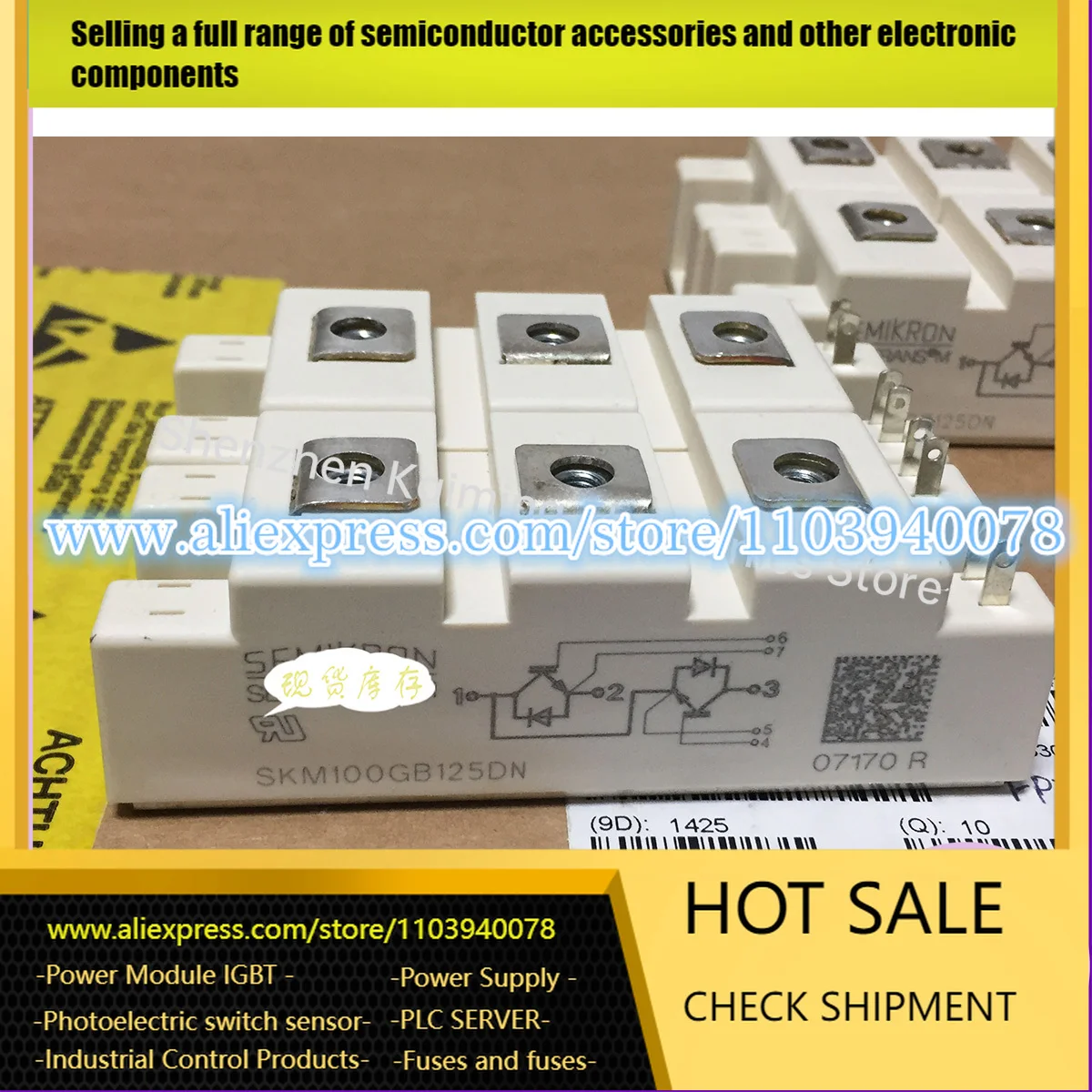 

НОВЫЙ И оригинальный модуль IGBT SKM75GB12T4 FF75R12RT4 BSM100GB120DLCK SKM100GB125D SKM100GB125DN FF100R12RT4 SKM100GB12T4 в наличии