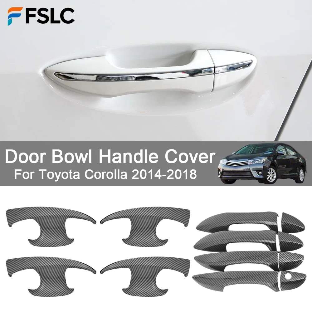 

Cars Accessories Door Bowl Handle Cover For Toyota Corolla 2014-2018 Car Decoration Styling Upgrade Modify A Car