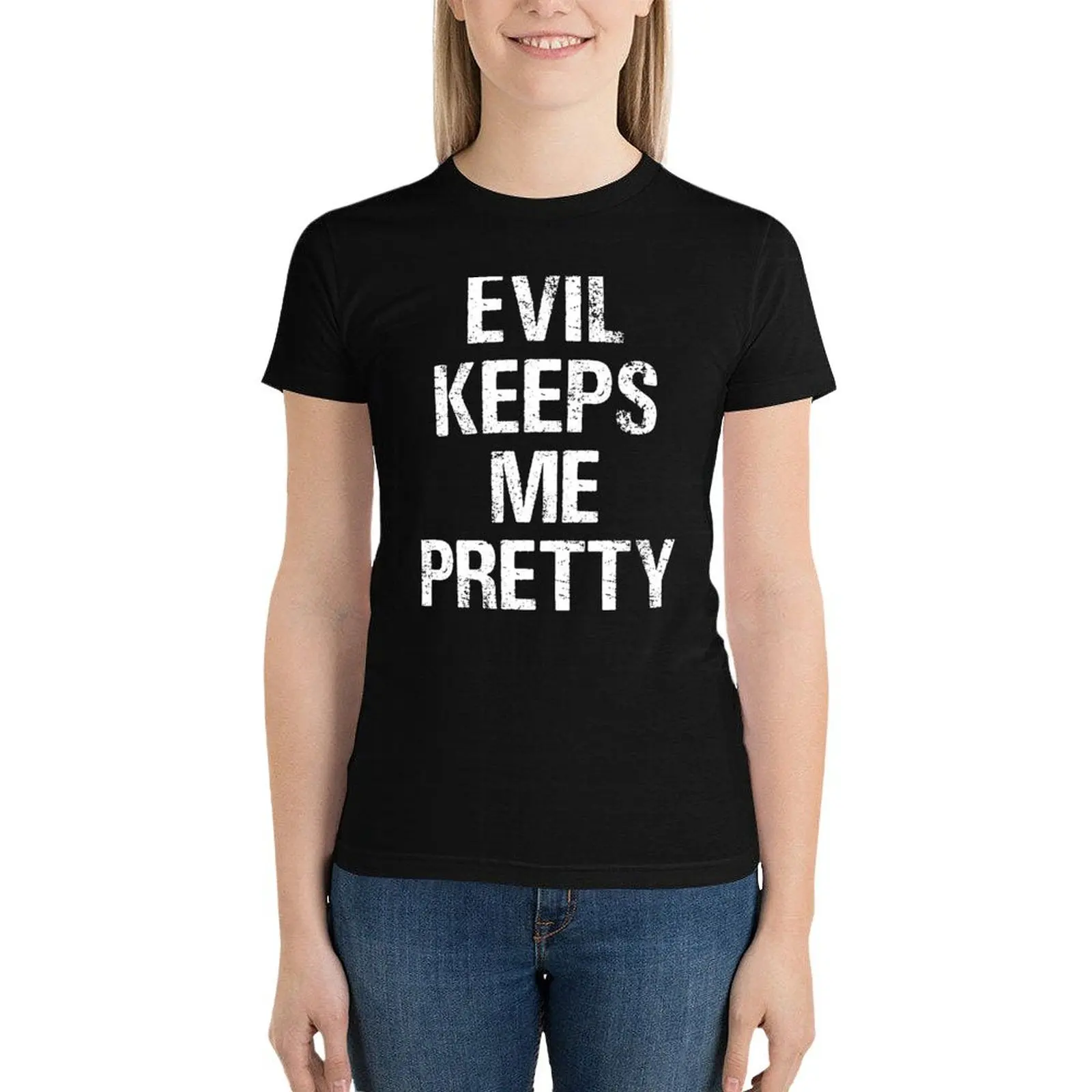 

Evil Keeps Me Pretty T-Shirt female summer clothes cat shirts for Women