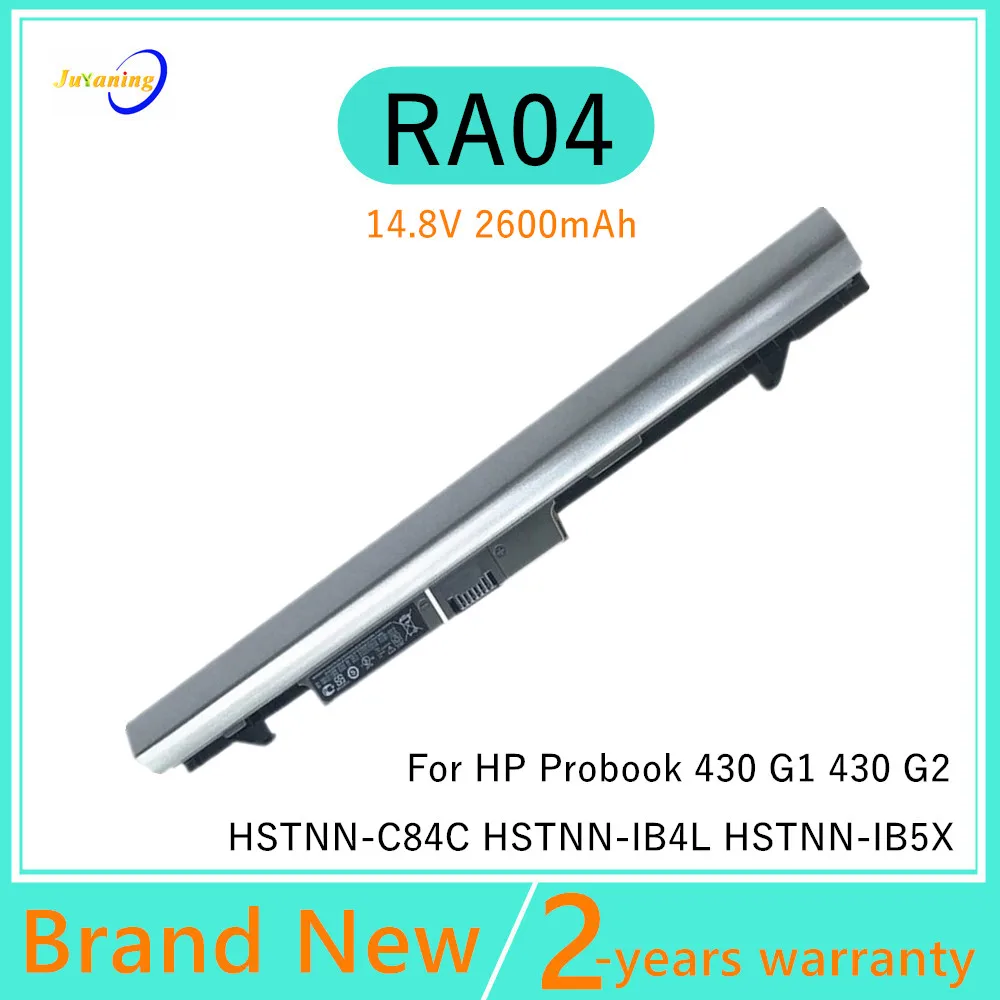 

RA04 Laptop Battery For HP ProBook 430 G1 G2 HSTNN-IB4L H6L28ET H6L28AA HSTNN-IB5X HSTNN-W01C HSTNN-C84C