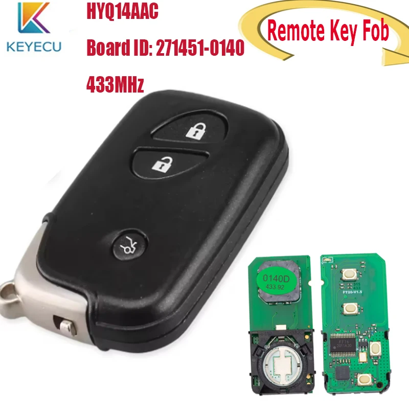 

KEYECU Smart Remote Key Fob For Lexus ES350 IS250 GS350 GS450h LS460 LS600h 2006 2007 2008 HYQ14AAC Board ID: 271451-0140 433MHz