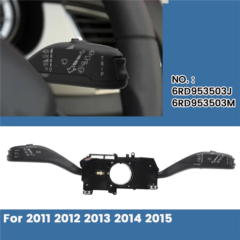 

Car Cruise Control Switch System CCS Stalk For 2011 2012 2013 2014 2015 VW New Polo Skoda Fabia 6RD953503J 6RD953503M-N25R