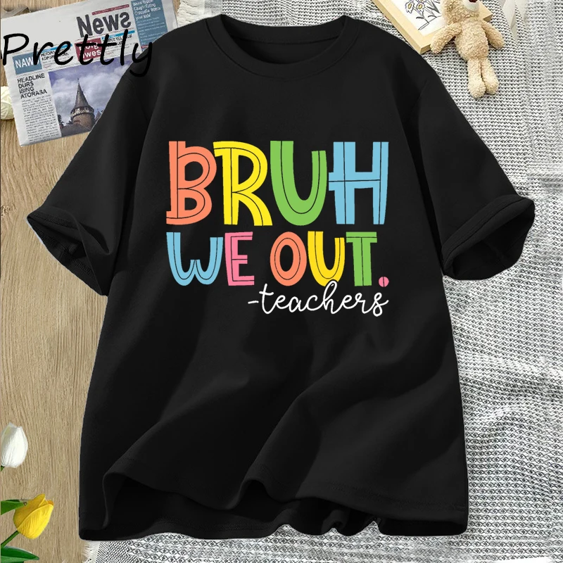 Cute End of School Year Teacher T Shirt Women Men Cotton Summer Bruh We Out Teachers T-shirt Casual Short Sleeve Tees Streetwear