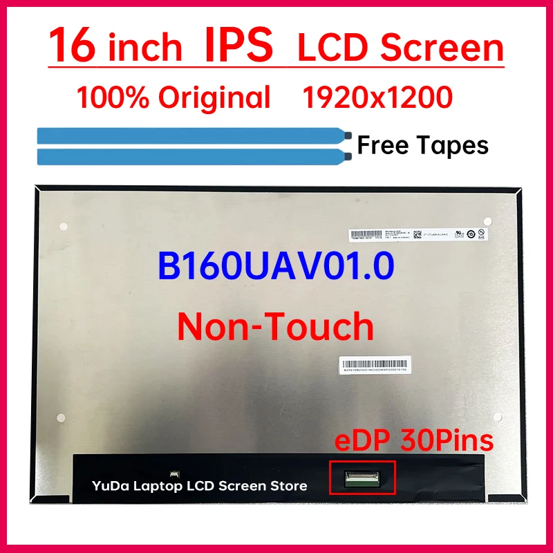 16 Inch Laptop LCD Screen B160UAV01.0 Display Matrix Panel Replacement WUXGA 1920x1200 eDP 30 Pins Non-Touch