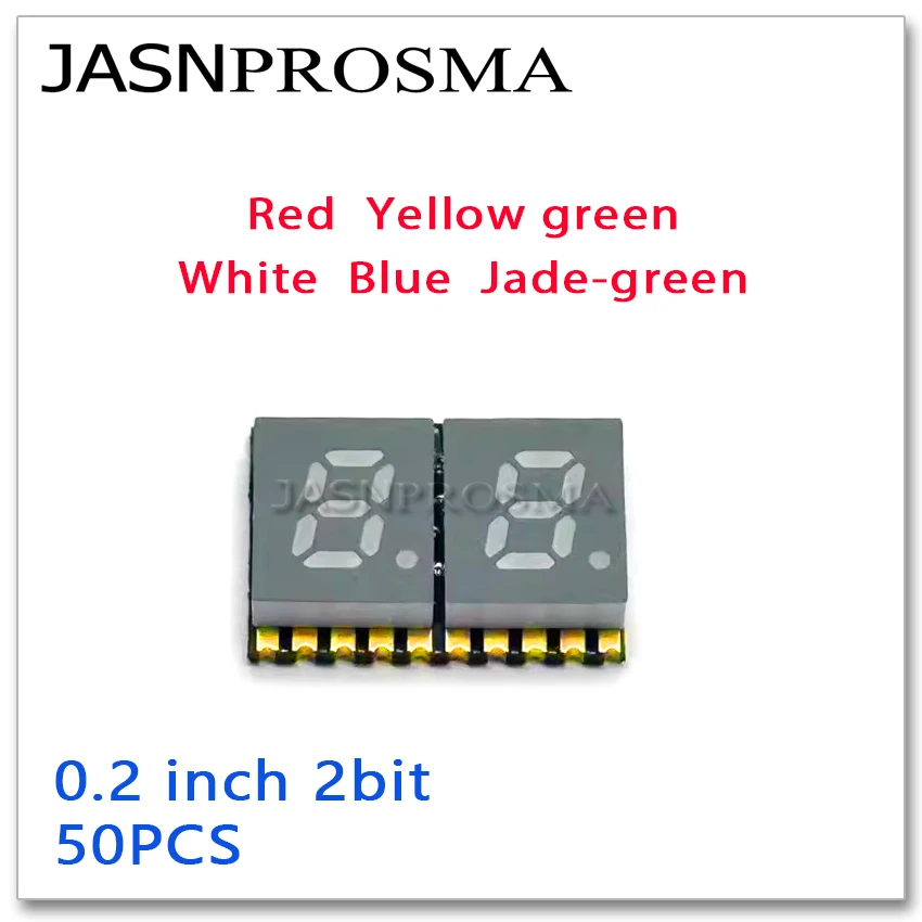 JASNPROSMA 0.2inch 2 bit 50pcs red white blue yellow jade green 0.2 inch SMD Digital tube led screen digital display 7-segment