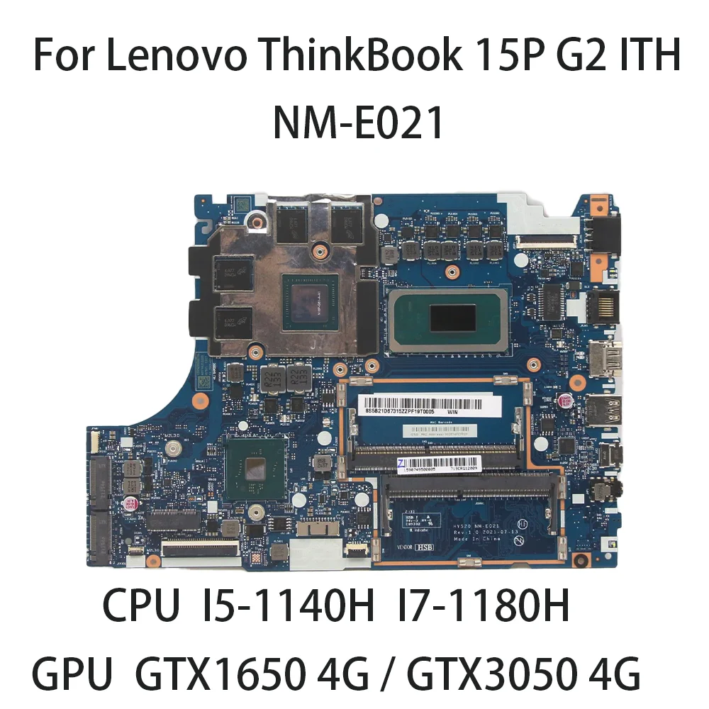 Laptop Motherboard For For Lenovo ThinkBook 15P G2 ITH HY520 NM-E021 CPU:I5-1140H I7-1180H GPU GTX1650 4G/GTX3050 4G  5B21D67315