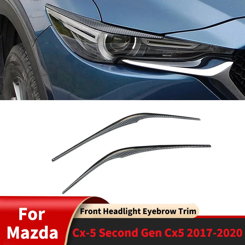 

For Mazda Cx-5 Second Gen Cx5 2017-2020 Front Headlight Eyebrow Trim Head Lamp Eyelid External Decoration Accessorie Guard Cover