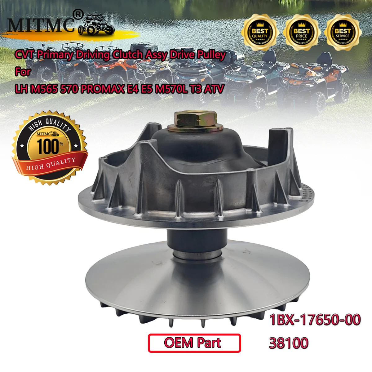 CVT Primary Driving Clutch Assy Drive Pulley For LH M565 570 PROMAX E4 E5 M570L T3 ATV 1BX-17650-00 38100