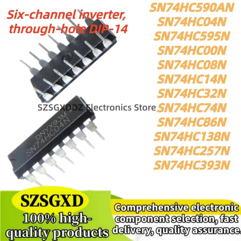 10pcs New SN74HC86N SN74HC595N SN74HC138N SN74HC257N SN74HC393N SN74HC00N SN74HC04N SN74HC08N SN74HC14N SN74HC32N SN74HC74N