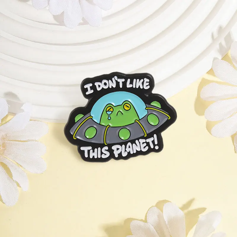 I Do Not Like This Planet Frog Badge Cartoon Crying Frog In UFO Metal Enamel Pins Lapel Badge Backpack Accessories Jewelry Gifts