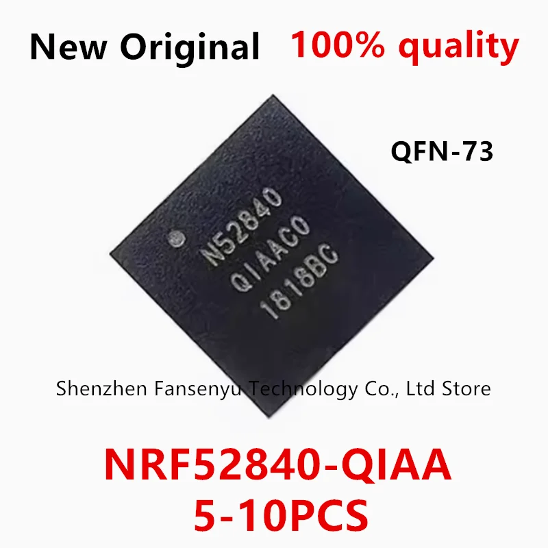 (5-10piece) 100% New NRF52840-QIAA NRF52840QIAA N52840QIAA NRF52840 N52840 QFN-73 Chipset