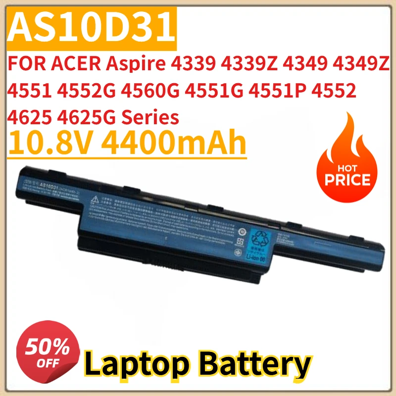 

AS10D31 Laptop Battery 10.8V 4400mAh FOR ACER Aspire 4339 4339Z 4349 4349Z 4551 4552G 4560G 4551G 4551P 4552 4625 4625G Series