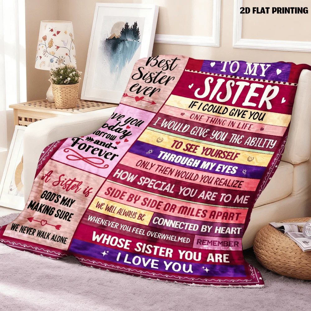 To My Sister Flannel Throw Blanket Family Quote Message Design Sofa Bed Couch Bedroom Living Room Home Decor Birthday Gift Friendship Gift Office Travel Nap Blanket Sister Keepsake Encouragement Bedding Love Reminder Room Accent Appreciation Gift
