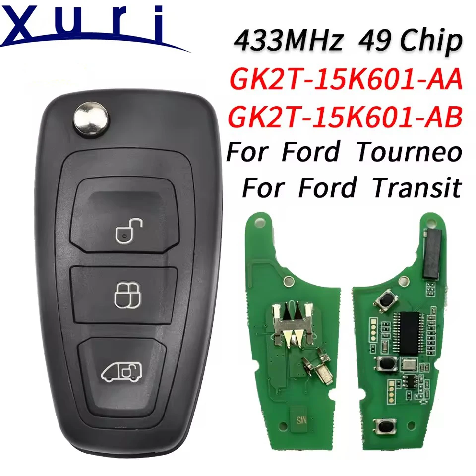 

Xuri Flip Remote Control Car Key Fob ID49 Chip HITAG Pro 433MHz FCCID GK2T-15K601-AB/AA For Ford Transit Custom Tourneo 2015+