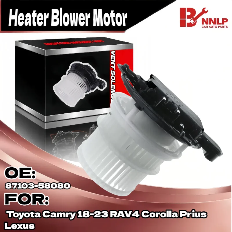 

For AC Heater Blower Motor Brushless for Toyota Camry 18-23 RAV4 Corolla Prius Lexus 87103-58080