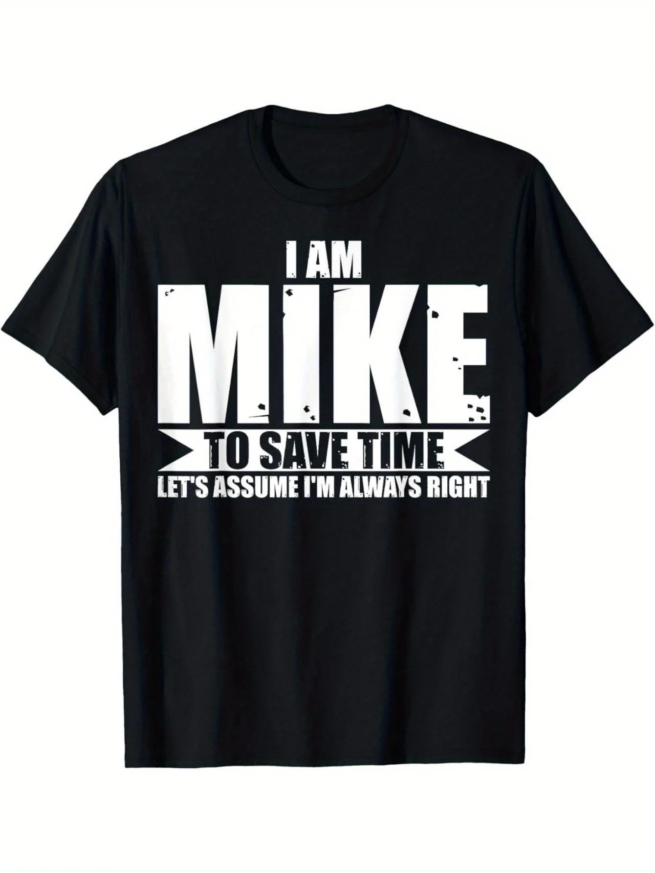 تي شيرت مطبوع عليه Fun "I Am Mike" للرجال - قميص فضفاض بنمط نص جريء للحفلات اليومية، آلة واشا #1