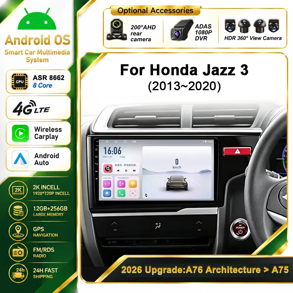 Cortex-A76 Octa-Core Android 16 For Honda Jazz 3 2015 - 2020 Fit 3 GP GK 2013 - 2020 Car GPS Stereo Head Unit Multimedia Player