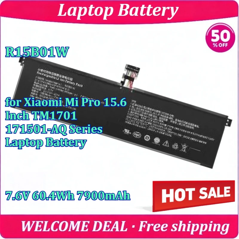 

New R15B01W for Xiaomi Mi Pro 15.6 Inch TM1701 171501-AQ Series Laptop Battery 7.6V 7900mAh 60.4Wh