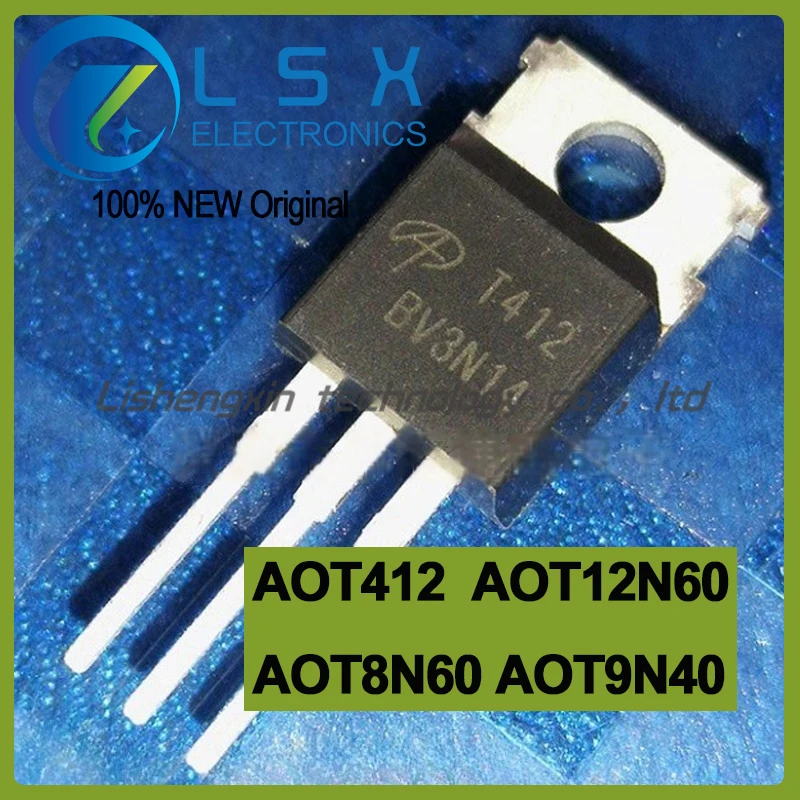 5pcs AOT412  AOT12N60  AOT8N60 AOT9N40  TO-220 New and Original