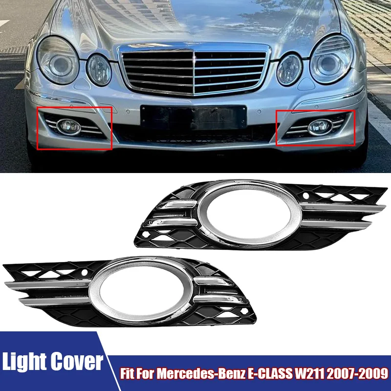 A Pair Of Front Car Bumper Fog Light Covers Lamp Frame Fit For Mercedes-Benz E-CLASS W211 2007-2009 A2118851174, A2118850822