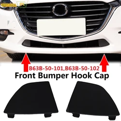 Car Front Lower Bumper Tow Hook Eye Cover Grille Caps For Mazda 3 2016 2017 2018 B63B-50-101 B63B-50-102 Replacement Trim Part
