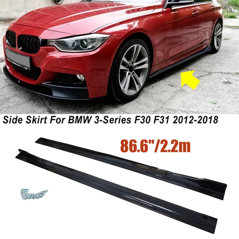 Car Side Skirts Fits For BMW Accessoried 3-Series F30 F31 2012-2018 2013 2014 ABS Painted Gloss Black Rocker Panel Extension Lip