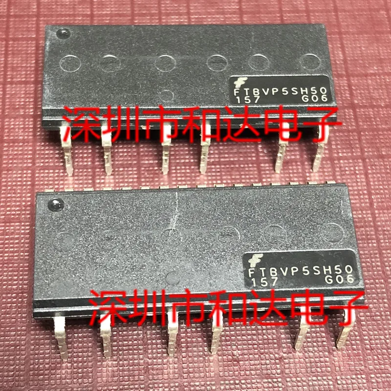 

5PCS-10PCS FTBVP5SH50 ICNew and Original On Stock