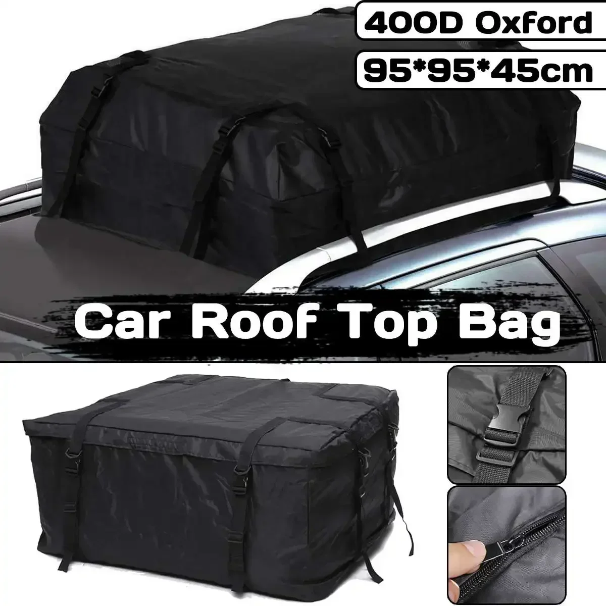 95x95x45cm Waterproof 400D Car Roof Top Bag Roof Top Bag Rack Cargo Carrier Luggage Travel Waterproof SUV Van for Cars Body Kit