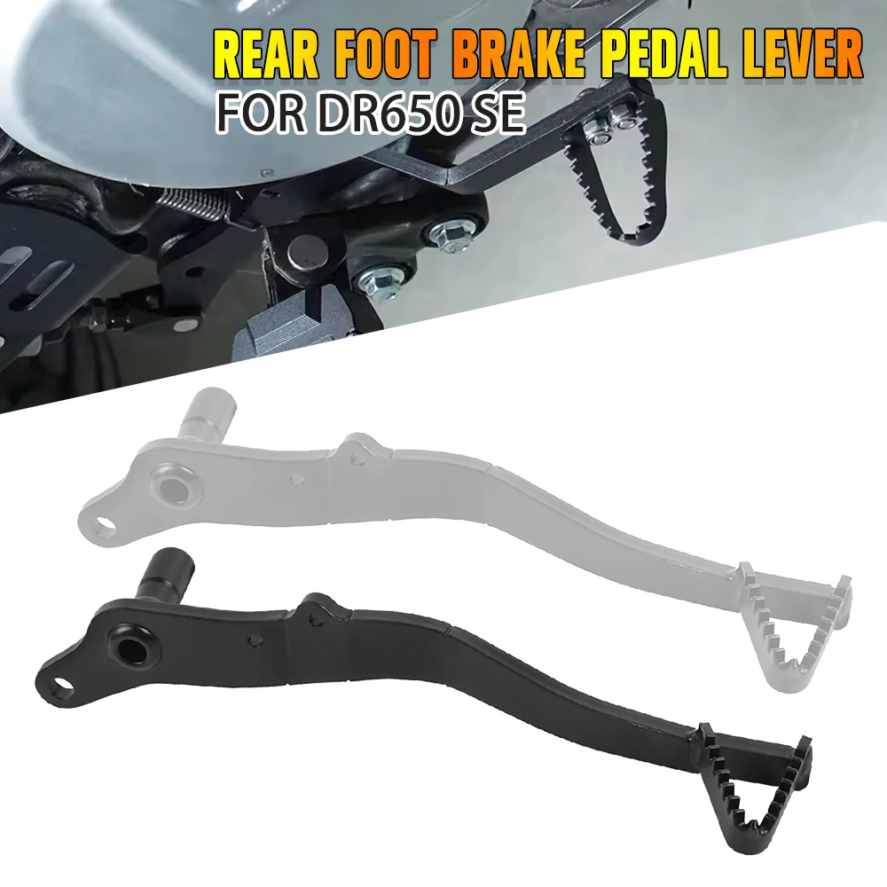 

Rear Foot Brake Pedal Lever For Suzuki DR650 SE DR 650 DR650SE 1996-2024 Motorcycle Footrest Footpegs Brake Lever Accessories