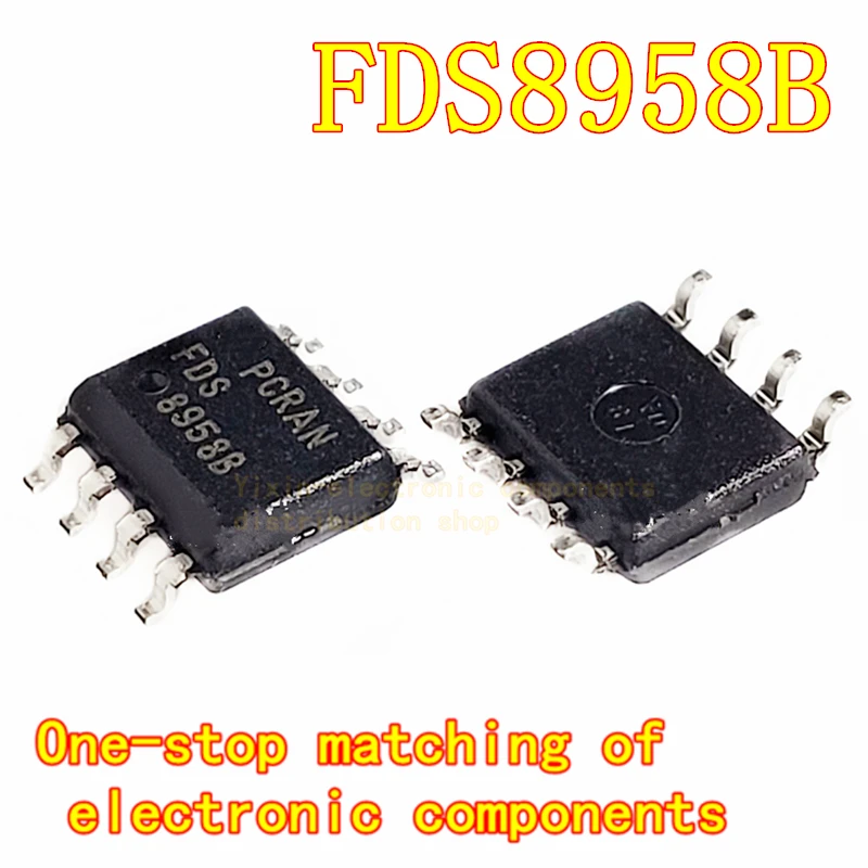 

10PCS/Pack FDS8958B FDS8958A FDS8958 chip SOP8 switch transistor MOS