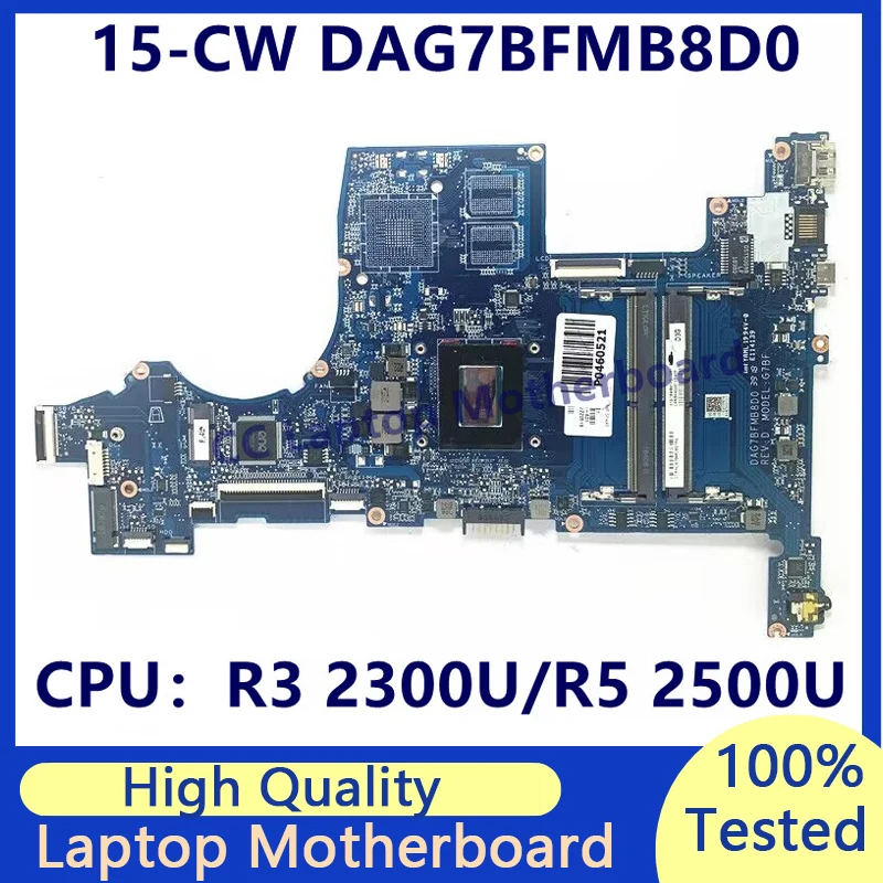 

L22761-601 L22762-601 Mainboard For HP 15-CW 15Z-CW Laptop Motherboard With R3 2300U/R5 2500U CPU DAG7BFMB8D0 100%Full Tested OK