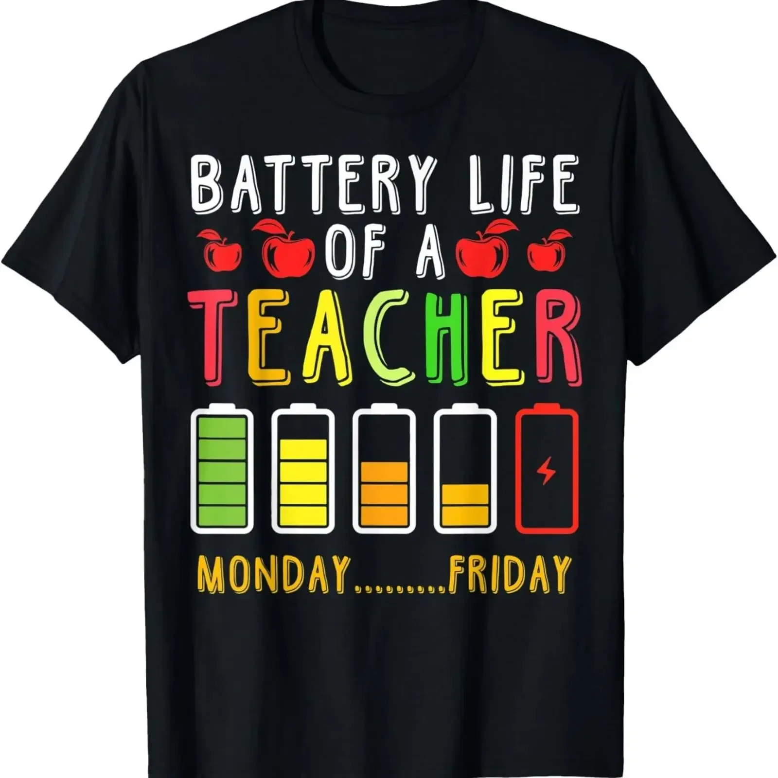 Funny Teacher Battery Life Of A T Shirt vintage Washed designer clothes streetwear fashion Unisex Comfortable Stylish