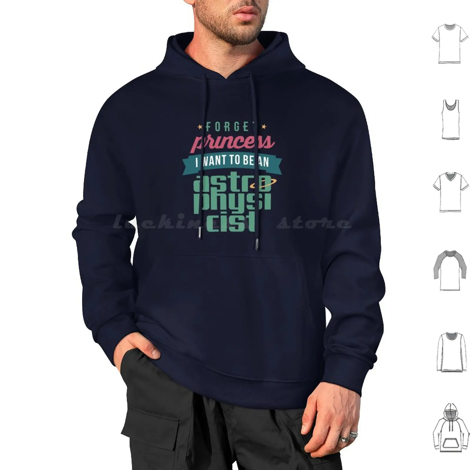 Astrophysicist Hoodie cotton Long Sleeve Forget Princess Princess Astrophysicist Astrophysics Science March For