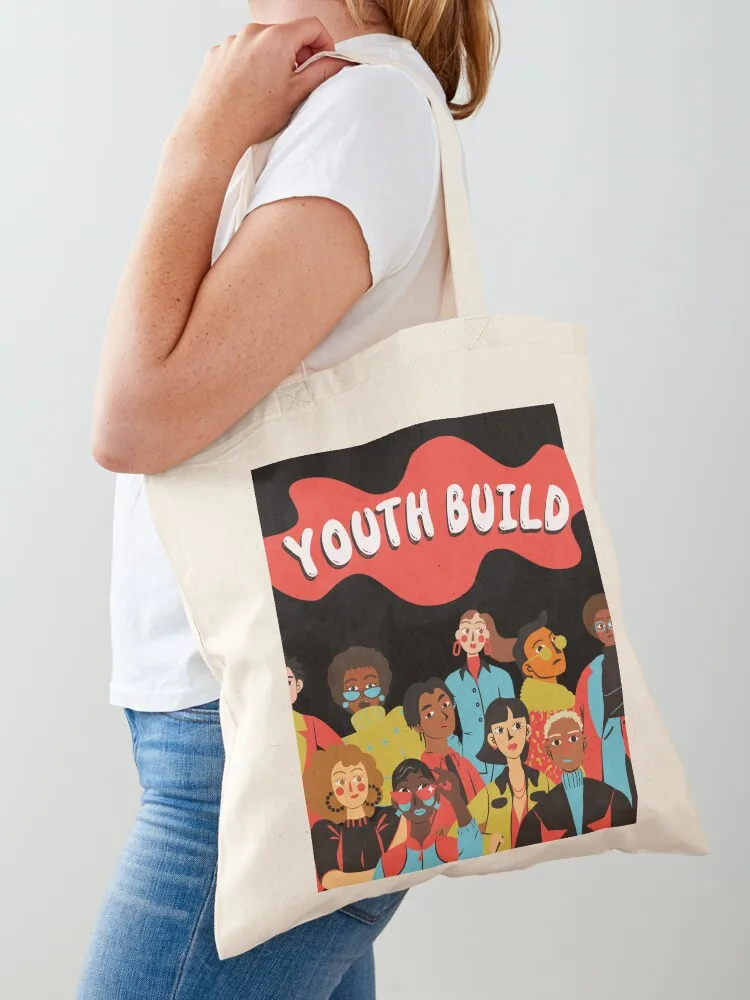 Support YouthBuild! Tote Bag hand bag ladies Canvas bag Canvas for women Lady bags
