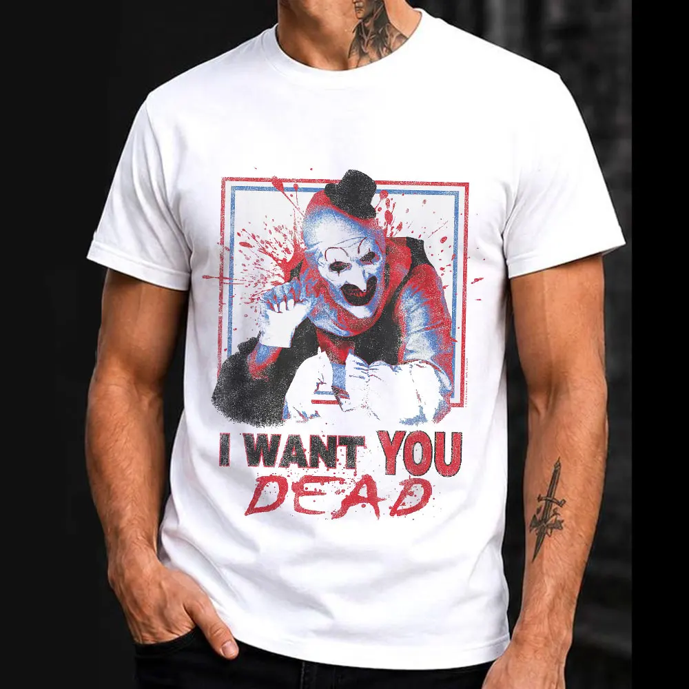 Retro Horror Movie Terrifier Art The Clown Killer Scary Halloween Gift T Shirt I Want You Dead Graphic clothes All size tops