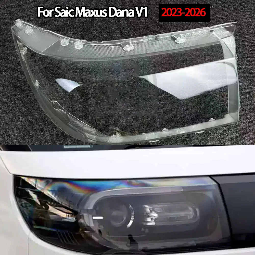 

For Saic Maxus Dana V1 2023-2026 Auto Light Caps Car Headlight Cover Lampcover Lampshade Lamp Glass Lens Case