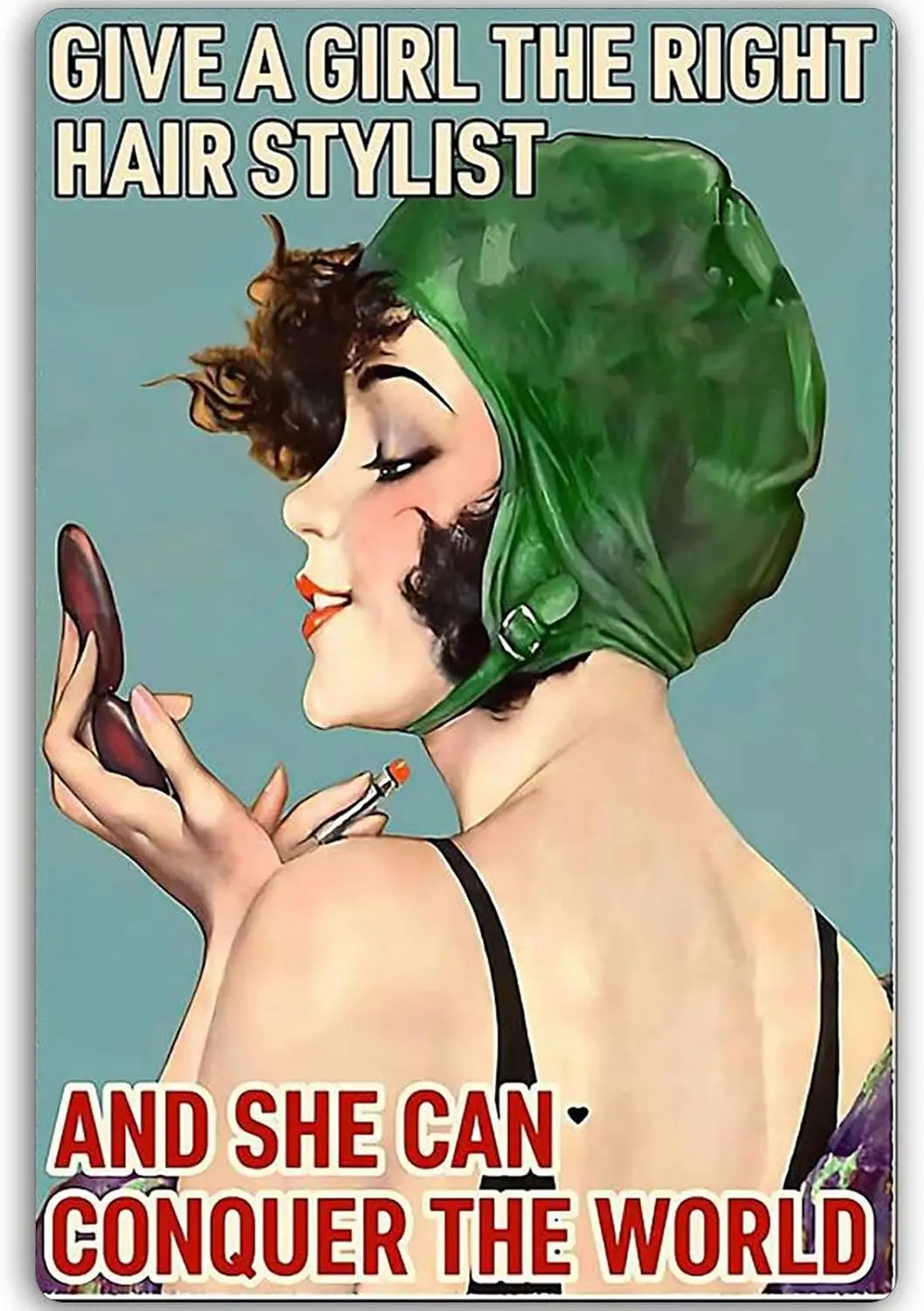 Оловянная вывеска в стиле ретро, Gime A Girl The Right Hair Stylist and She Can Conquer The World, Парикмахерская Парикмахерская Художественная стена Металлические украшения Оловянная вывеска в стиле ретро, Gime A Girl The Right Hair Stylist and She Can Conquer The World, Парикмахерская Парикмахерская Художественная стена Металлические украшения