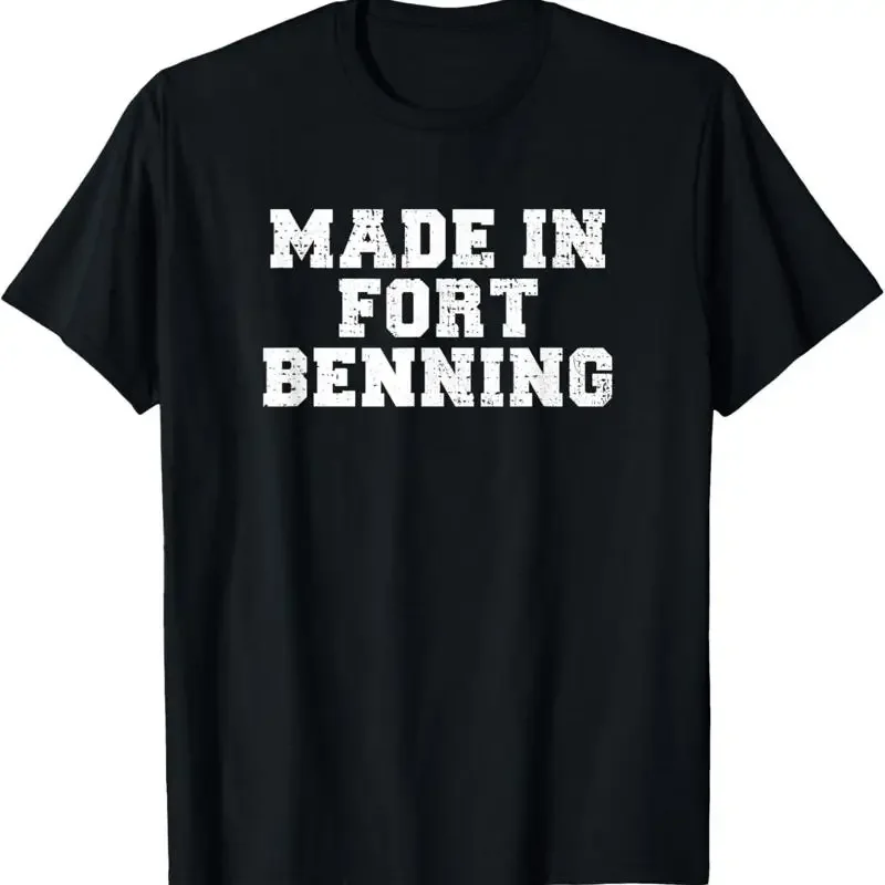 Made In Fort Benning Basic Training Recruit Boot Camp Grad T Shirt