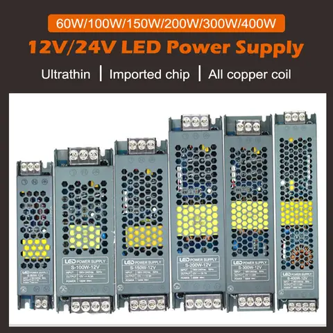 Alimentatore LED ultrasottile AC 110-240V a DC 12V/24V 60W ~ 400W Adattatore driver di commutazione trasformatore per luci di striscia LED e CCTV