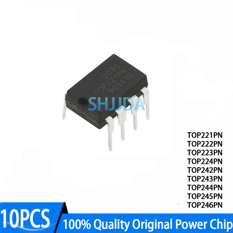 10PCS New TOP221PN TOP222PN TOP223PN TOP224PN TOP242PN TOP243PN TOP244PNTOP245PN TOP246PN DIP Original Power Chip
