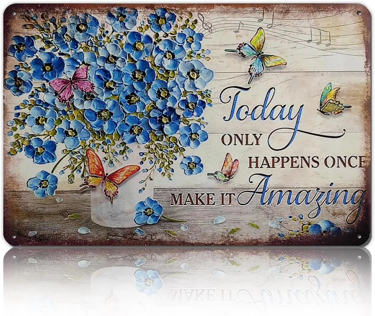 Vintage Garden Metal Tin Sign Flowers and Hummingbird Aluminium - Today Only Happens, Once Make It Amazing Home Porch Decor