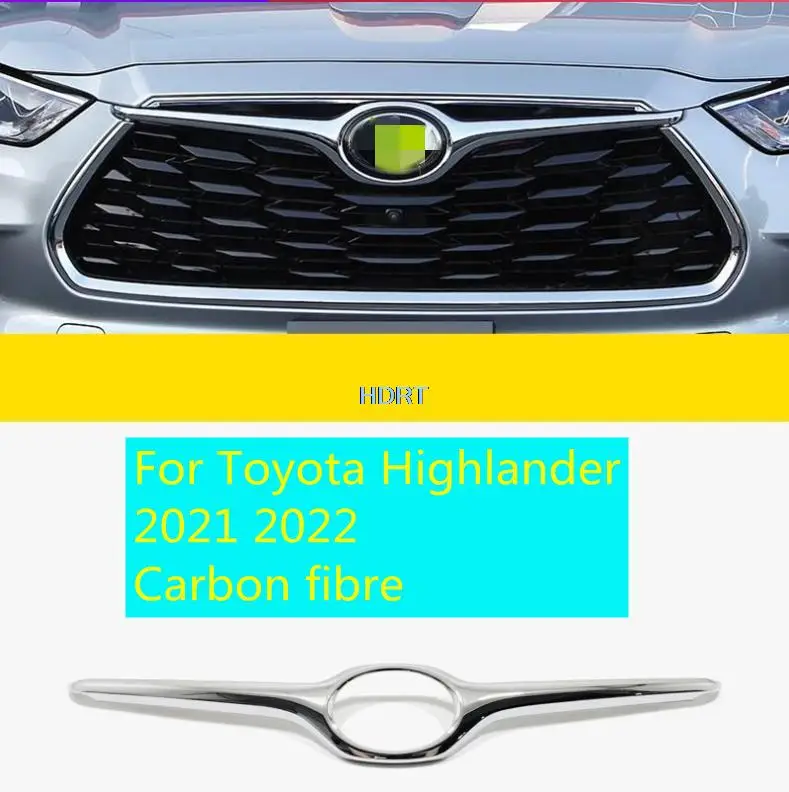 

For Toyota Highlander 2021 2022 Carbon fibre Auto Styling Chrome Front Middle Grille Grill Engine Cover Trim 1 Piece