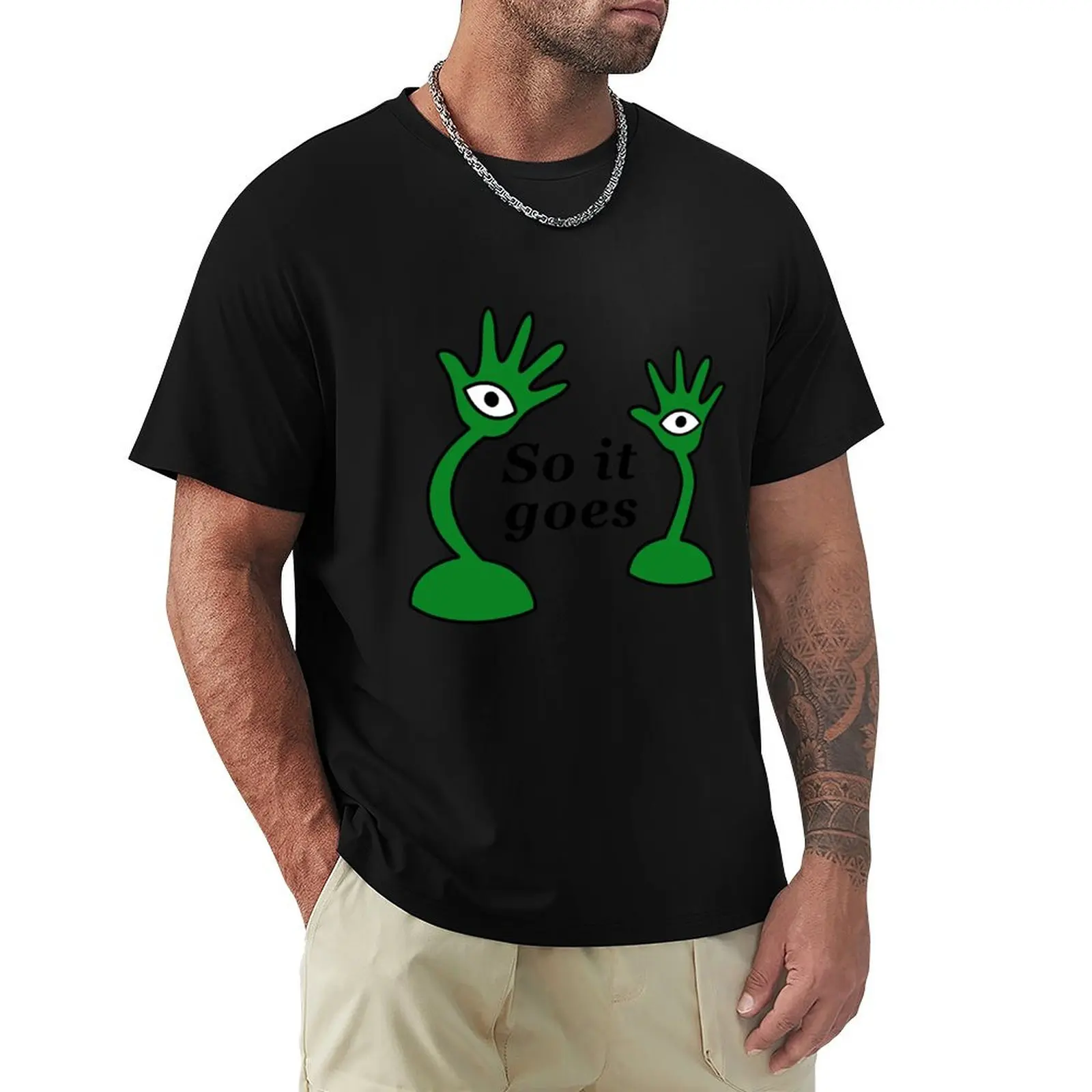 Slaughter House Five - So it goes - Tralfamadorians T-Shirt Thanksgiving Casual Tee