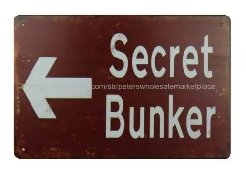 Secret Bunker metal tin sign  home kitchen wall art