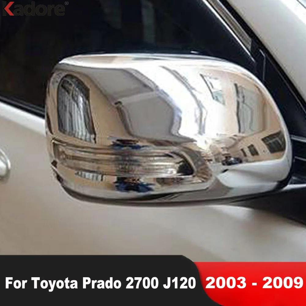 

Rearview Mirror Cover Trim For Toyota Prado 2700 J 120 2003-2006 2007 2008 2009 Chrome Car Backup Side Mirror Cap Accessories