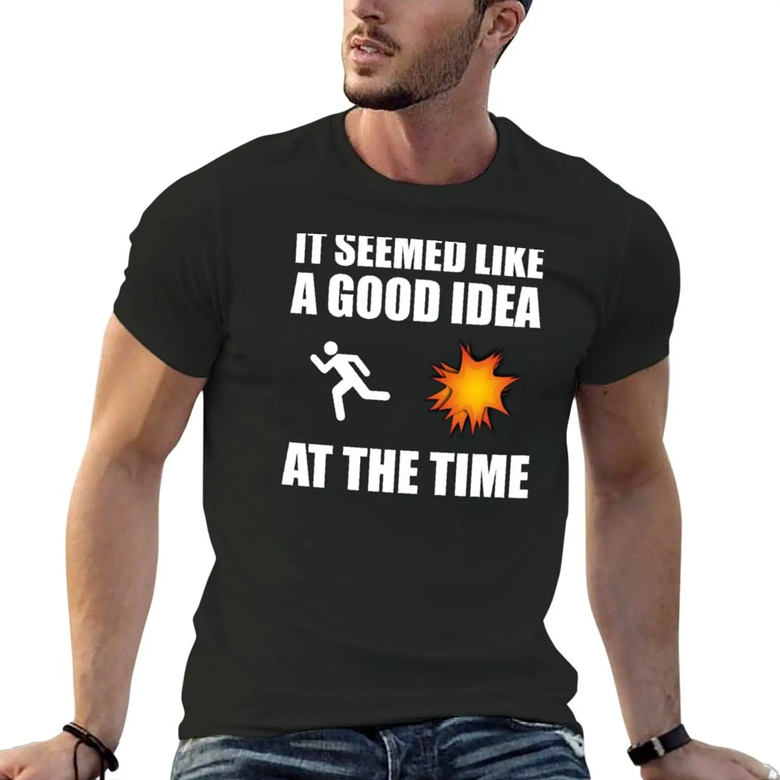 

It Seemed Like A Good Idea At The Time T-Shirt sublime custom shirt tees boys animal print men clothings