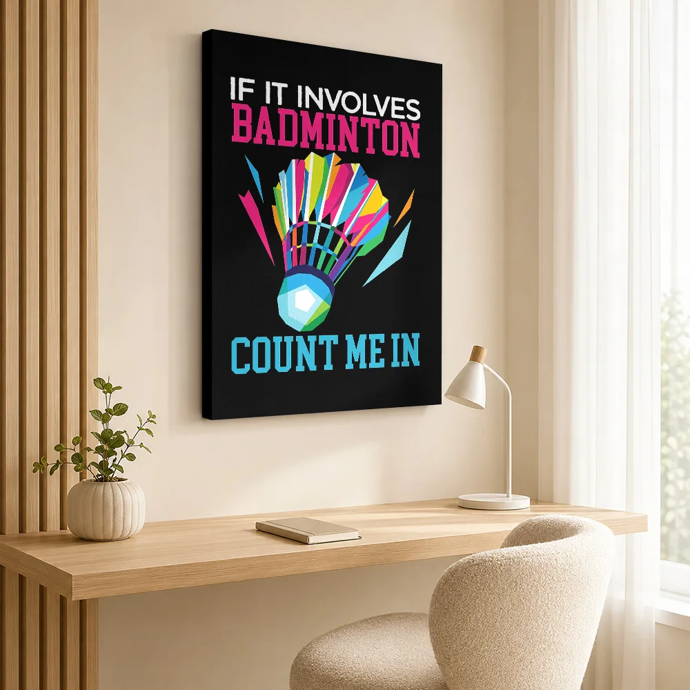 If It Involves Badminton Framed Canvas Print Poster Custom Photo Sports Portrait Wall Art for Office Decor Gift for Collectors
